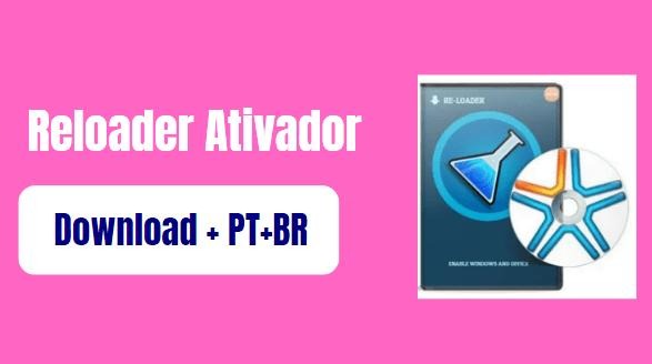 Reloader Ativador